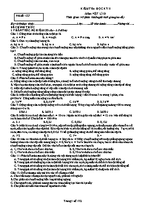 Đề kiểm tra học kì II môn Vật lý Lớp 10 - Mã đề 132